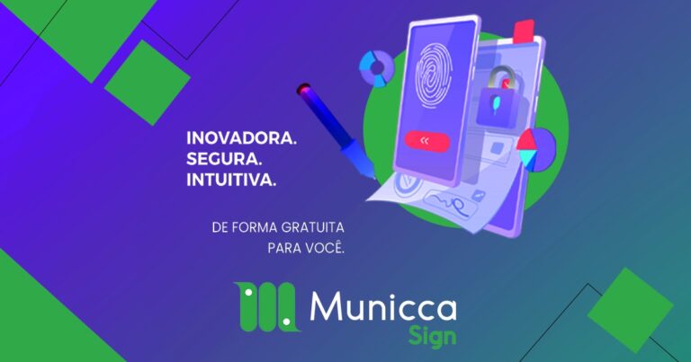 Conheça a Municca Sign: plataforma inovadora de assinatura de documentos digitais